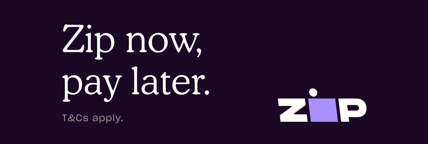 Zip now, pay later. Interest free, flexible repayments.