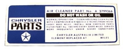 "Chrysler Parts" - "2799366" - " Do not wash or oil" Firewall Decal