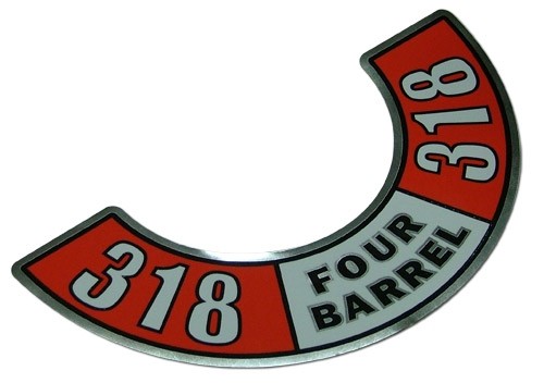 "318 Four-Barrel" Air Cleaner Decal