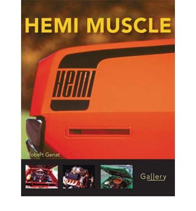 Paperback Book : "Hemi Muscle Gallery" BY Robert Genat