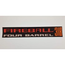 "Fireball Four-Barrel 318" Air Cleaner Decal
