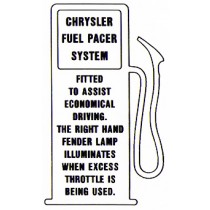 "Chrysler Fuel Pacer System" Decal