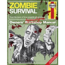 Zombie Survival Manual: From the dawn of time onwards